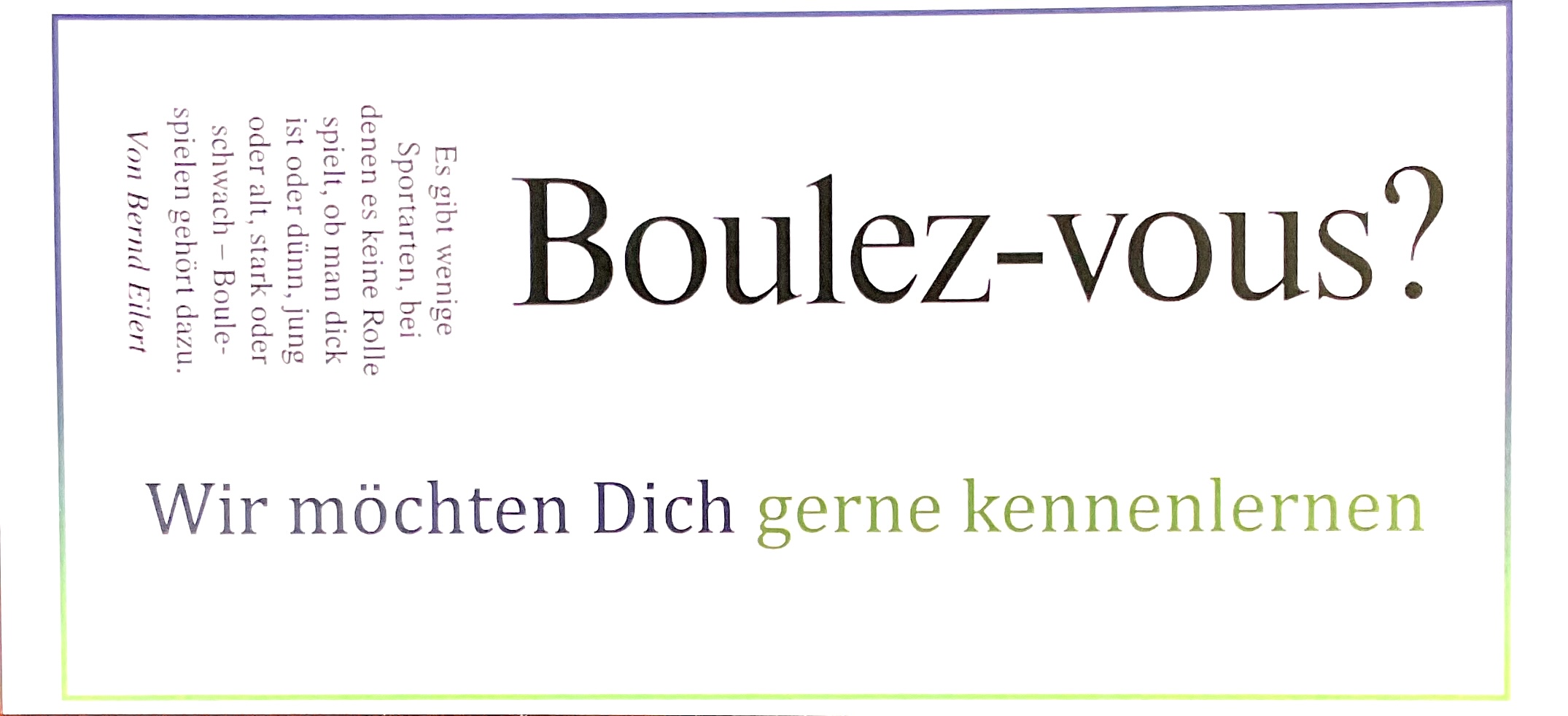 Du betrachtest gerade Interessante Events bei den Boule-Freunden Fernwald